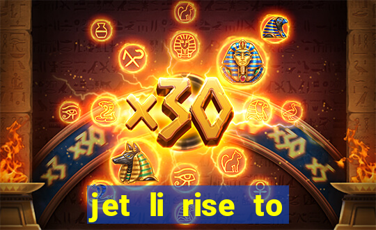 jet li rise to honor ppsspp download